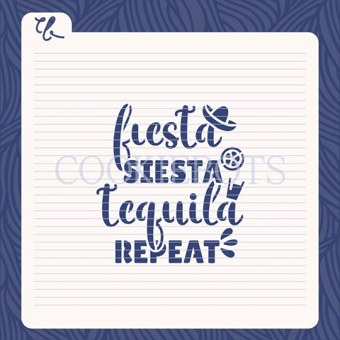 Fiesta Siesta Tequila Repeat Stencil-Cutter