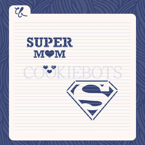 Super Mom Stencil